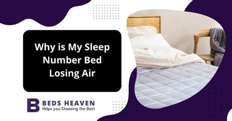 my sleep number bed is losing air|How To Fix Air Loss in a Sleep Number® Bed